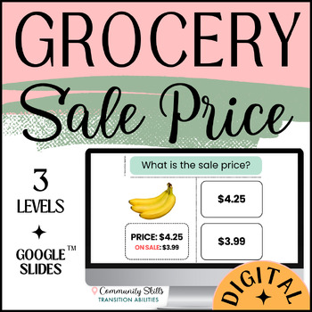 Preview of ID SALES PRICE Grocery Store Shopping | 3 Levels | DIGITAL Life Skills Activity