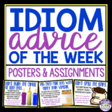 Idiom Posters and Activities - Idioms with Advice Classroo