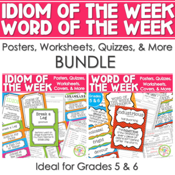 Preview of BUNDLE - Idiom Of the Week and Word Of the Week GRADES 5 & 6 Posters Worksheets