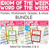 BUNDLE - Idiom Of the Week and Word Of the Week GRADES 5 &
