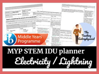 Preview of IDU - Electricity / lightning - IB MYP STEM unit plan