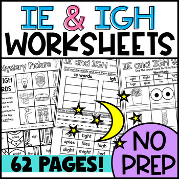 Preview of IE and IGH Worksheets: Long I Sorts, Cloze, I spy, Color by Code, Matching