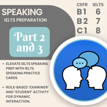 Preview of IELTS Speaking Practice Cards: Mock exam for part 2 and 3 to build confidence