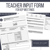 IEP / ARD Teacher Input Form