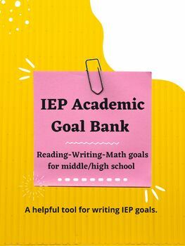 Preview of IEP Academic Goal Bank