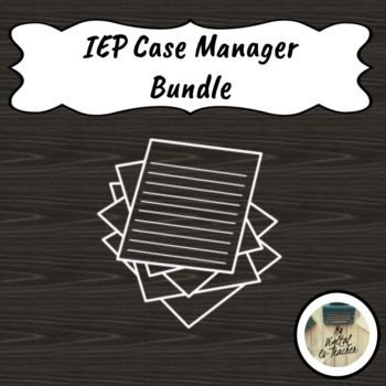 Preview of IEP Bundle for Special Education Case Managers - Growing Bundle