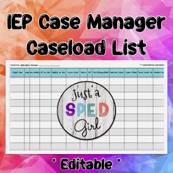 Preview of IEP Case Manager Caseload List  *Editable*