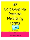 IEP Data Collection Progress Monitoring Forms and Cards  *