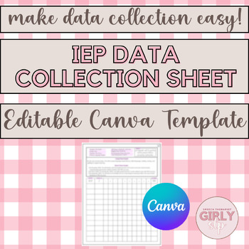 Preview of IEP Data Collection Sheet, SLP Data Collection, Speech Therapy Editable Template