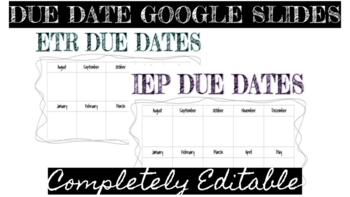 Preview of IEP & ETR Due Dates (editable)