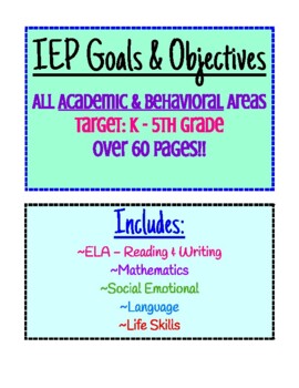 Preview of IEP GOALS & OBJECTIVES EXAMPLES - CHEAT SHEET! +60 Pages!! - COVERS ALL AREAS