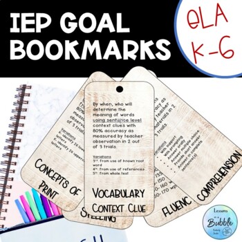 Preview of IEP Goal Bookmarks ELA K-6 objectives
