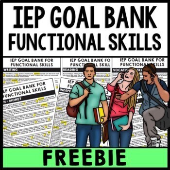 Preview of IEP Goal Bank FREEBIE - Life Skills - Functional IEP Goals - Special Education