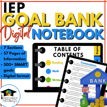 Preview of IEP Goal Bank for Special Education - Digital Notebook