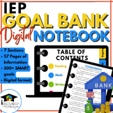 IEP Goal Bank for Special Education - Digital Notebook