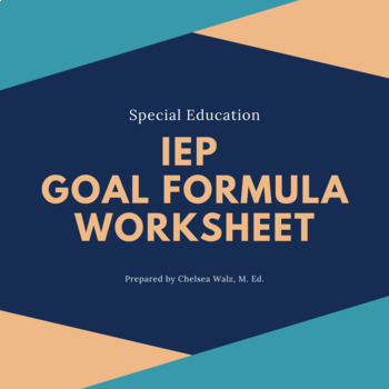 Preview of IEP Goal Formula Worksheet