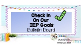 IEP Goals Bulletin Board/Posters