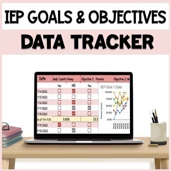 Preview of IEP Goals & Objectives Data Trackers with Graphs - Digital & Editable
