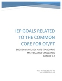 IEP Goals Related to the Common Core for OT and PT Grades K-2