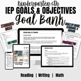 IEP Goals and Objectives Bank K-5 Reading, Writing, & Math