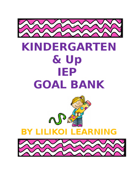 Preview of IEP Goals and Objectives Bank for K-2