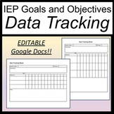 IEP Goals and Objectives Tracking [Google Docs] [IEP Data Collection Sheets]