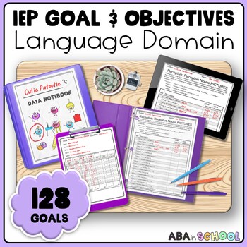 Preview of IEP Goals and Objectives Tracking LANGUAGE GOALS IEP Data Collection Sheets