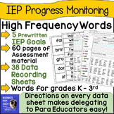 IEP Goals for Reading High Frequency Words Sight Words wit
