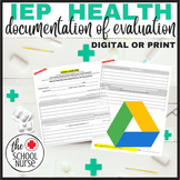 IEP Health Documentation of Evaluation