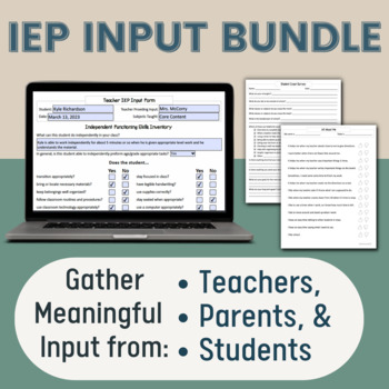 Preview of IEP Input Bundle: Teacher, Parent, and Student Questionnaire Forms