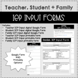 IEP Input Forms (Versions for Teachers, Families and Stude