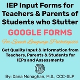 Google Forms for SLPs-Teacher, Parent & Student IEP Input 