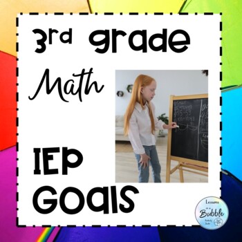 Preview of IEP Math Goals 3rd | Objectives Third Grade Common Core SMART format