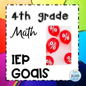 Preview of IEP Math Goals Fourth Grade Common Core SMART format 4th grade bank