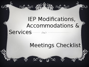 Preview of IEP Meeting Accomodations, Modifications, and Services  Checklist