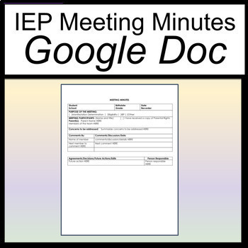 Preview of IEP Meeting Notes [IEP Meeting Minutes] [Sped Meeting Minutes Google Doc]