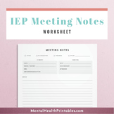 IEP Meeting Notes Template for School Psychologists & Counselors