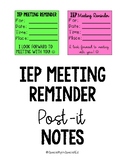 IEP Meeting Reminder on Post It Notes - great communication tool!