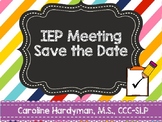 IEP Meeting Save the Date