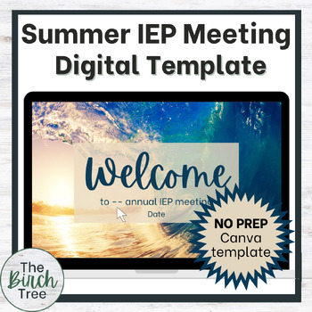 Preview of Special Education IEP Meeting Template Summer
