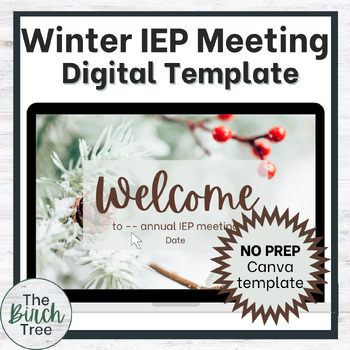 Preview of Special Education IEP Meeting Template Winter