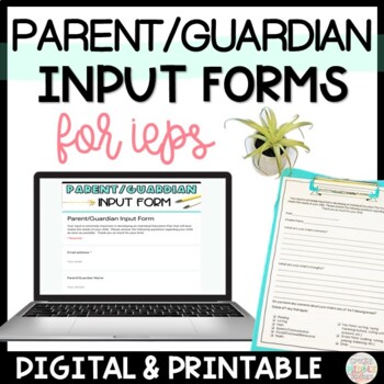 Preview of IEP Parent Guardian Input Digital and Printable Forms