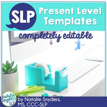 Preview of IEP Present Level Templates for SLPs - Completely Editable