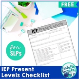IEP Present Levels Checklist for SLPs - Free