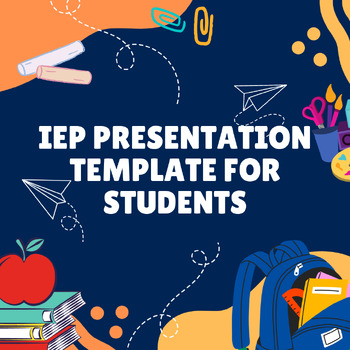 Preview of IEP Presentation Template for Students _ IEP Meeting _ Self Advocacy
