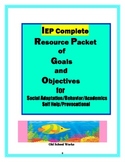 IEP Writing:   Resource Packet of Goals and Objectives