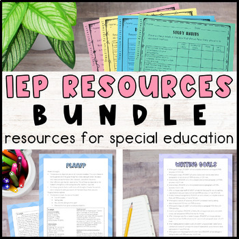 Preview of IEP Resources BUNDLE for Special Education Teachers