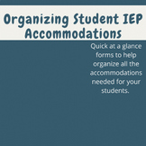 IEP Student Accommodations Organizer