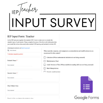 Preview of IEP Teacher Input Questionnaire/ Survey (Google Form)