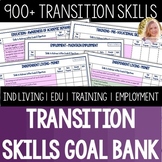 IEP Transition Skills Goal Bank. Special Education High Sc
